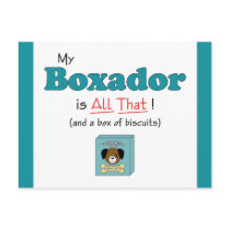 My Boxador is All That! Postcard