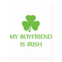 my boyfriend is irish postcard