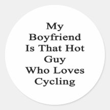 My Boyfriend Is That Hot Guy Who Loves Cycling Sticker