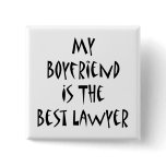 My Boyfriend Is The Best Lawyer Pin