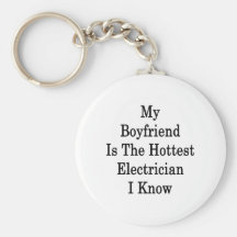 My Boyfriend Is The Hottest Electrician I Know Keychain