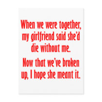 My boyfriend said she'd die without me postcard