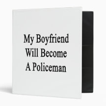 My Boyfriend Will Become A Policeman 3 Ring Binder