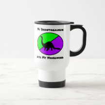 My Brontosaurus Ate My Homework Coffee Mugs