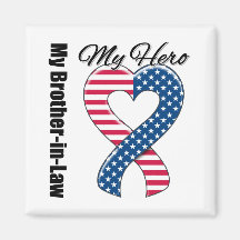 My Brother-in-Law My Hero Patriotic USA Ribbon Magnet