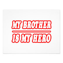 My Brother Is My Hero Custom Invitation