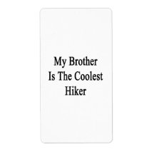 My Brother Is The Coolest Hiker Labels