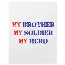 My brother, my soldier, my hero flyer design