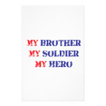 My brother, my soldier, my hero stationery paper
