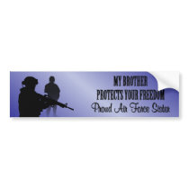 My Brother Protects Your Freedom (Air Force Sister