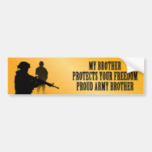 My Brother Protects Your Freedom (Army Brother) Bumper Stickers