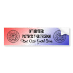 My Brother Protects Your Freedom (Coast Guard Sist bumper stickers