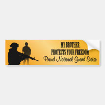 My Brother Protects Your Freedom (National Guard S Bumper Sticker
