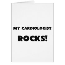 MY Cardiologist ROCKS!