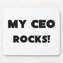 MY Ceo ROCKS! Mouse Pad