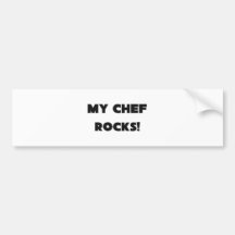 MY Chef ROCKS! Bumper Sticker