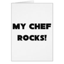 MY Chef ROCKS! Greeting Card