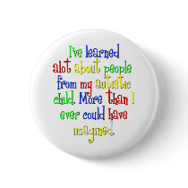 My child taught me... button