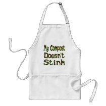 My Compost Doesn't Stink Funny Gardener Apron