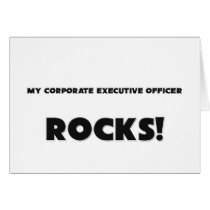 MY Corporate Executive Officer ROCKS! Greeting Card