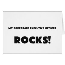 MY Corporate Executive Officer ROCKS! Greeting Card