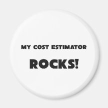 MY Cost Estimator ROCKS! Fridge Magnet