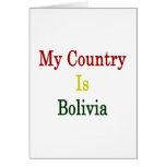 My Country Is Bolivia Cards