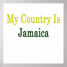My Country Is Jamaica Poster