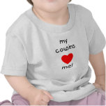 My Cousins Love Me t-shirts