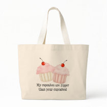 My cupcakes are bigger canvas bags