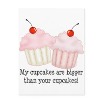 My cupcakes are bigger