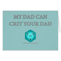 My Dad Can Crit Your Dad