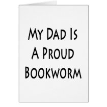 My Dad Is A Proud Bookworm
