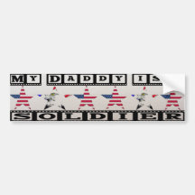 MY DAD IS A SOLDIER BUMPER STICKER