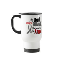 My Dad Is An Angel 1 Brain Cancer Coffee Mugs