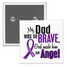 My Dad Is An Angel Pancreatic Cancer Buttons