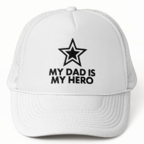 My Dad Is My Hero Hat