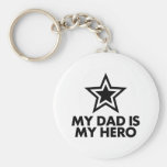 My Dad Is My Hero Keychain