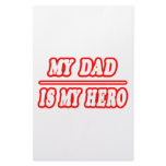 My Dad Is My Hero