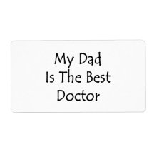 My Dad Is The Best Doctor Shipping Labels