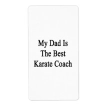 My Dad Is The Best Karate Coach Labels