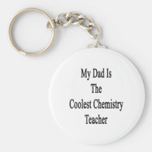 My Dad Is The Coolest Chemistry Teacher Key Chain