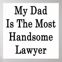 My Dad Is The Most Handsome Lawyer