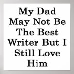 My Dad May Not Be The Best Writer But I Still Love Print