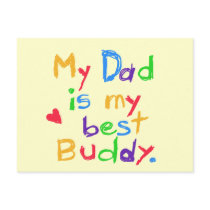 My Dad My Best Buddy T-shirts and Gifts Post Card