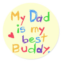 My Dad My Best Buddy T-shirts and Gifts Stickers