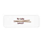 My Dad Rocks Drumsticks for Drummer Father Return Address Labels
