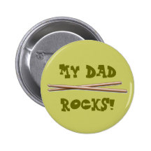My Dad Rocks Drumsticks for Drummer Father Pins