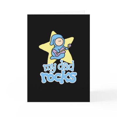 My Dad Rocks Father's Day Card - Black background by cutietoots