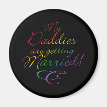 My Daddies Are Getting Married Magnets